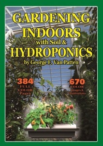 Gardening Indoors with Soil & Hydroponics, 5th Edition